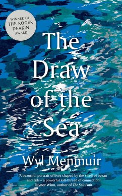 The Draw of the Sea - Menmuir, Wyl