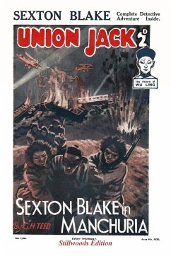 Sexton Blake in Manchuria - Teed, G. H.
