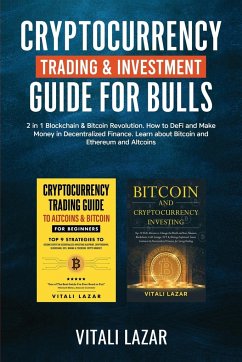 Cryptocurrency Trading & Investment Guide for Bulls - Lazar, Vitali