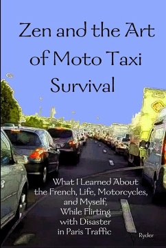 Zen and the Art of Moto Taxi Survival - Ryder