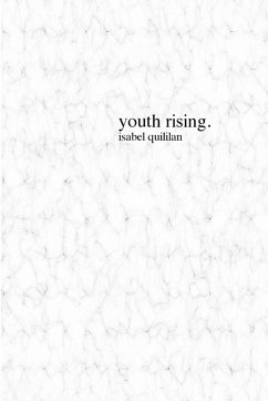 youth rising - Quililan, Isabel