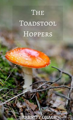 The Toadstool Hoppers - Grace, Serenity