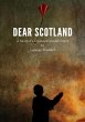 DEAR SCOTLAND - A Martyr's... - Bild 1