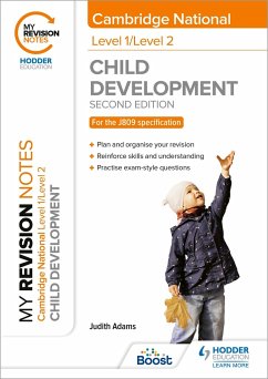 My Revision Notes: Level 1/Level 2 Cambridge National in Child Development: Second Edition - Adams, Judith