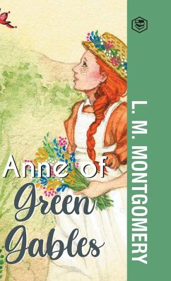 Anne of Green Gables - Montgomery, L. M.