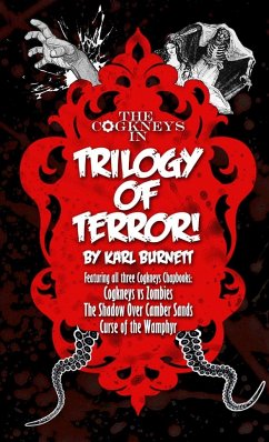 The Cogkneys - Trilogy of Terror - Burnett, Karl