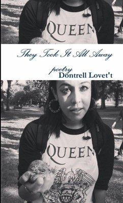 They Took It All Away - Lovet't, Dontrell