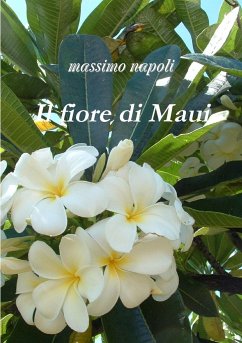 Il fiore di Maui - Napoli, Massimo