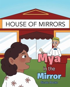 Mya in the Mirror - Rocke, Nicole