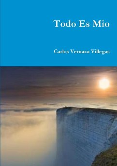 Todo Es Mio - Vernaza Villegas, Carlos