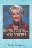 Have Comb...Will Travel