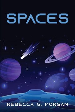 SPACES - Rebecca G. Morgan