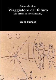 Viaggiatore dal futuro - Pianese, Bruno