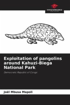 Exploitation of pangolins around Kahuzi-Biega National Park - MBUSA MAPOLI, Joël