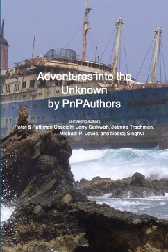 Adventures into the Unknown - Cacciolfi, Peter; Cacciolfi, Pattimari
