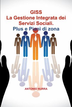 GISS Gestione Integrata dei Servizi Sociali -Plus e Piani di Zona - Nurra, Antonio