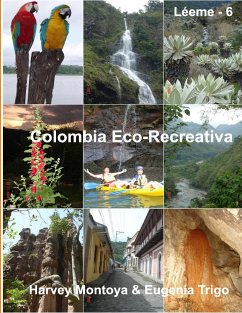 Colombia Eco-Recreativa - Trigo, Eugenia; Montoya, Harvey