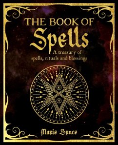 The Book of Spells - Bruce, Marie