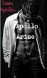 Apollo Arise - Bild 1