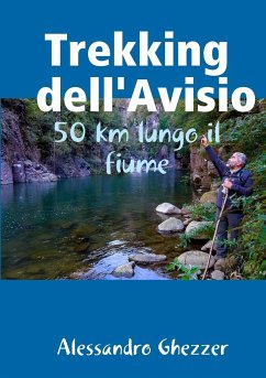 Trekking dell'Avisio - Ghezzer, Alessandro