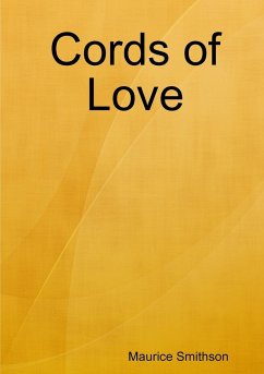 Cords of Love - Smithson, Maurice