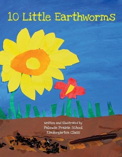 Ten Little Earthworms - Palouse Prairie Kindergarteners