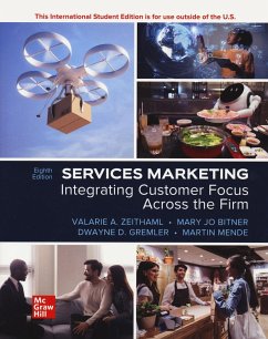 Services Marketing: Integrating Customer Focus Across the Firm ISE - Zeithaml, Valarie; Bitner, Mary Jo; Gremler, Dwayne