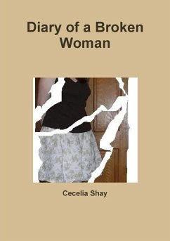 Diary of a Broken Woman - Shay, Cecelia