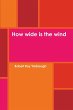 How wide is the wind - Bild 1