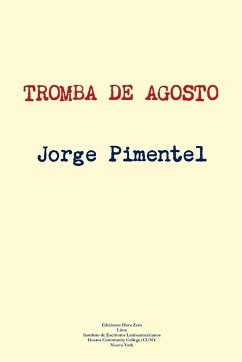Tromba de Agosto - Pimentel, Jorge