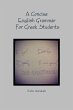 A Concise English Grammar For Greek... - Bild 1