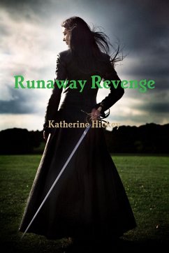 Runaway Revenge - Hickey, Katherine