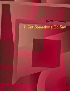 I Got Something To Say - Young, Keith