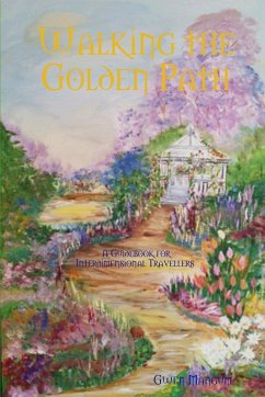 Walking the Golden Path - Mangum, Gwen