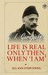 Life is Real Only Then, When 'I Am' - Bild 1