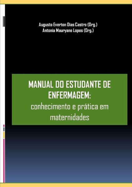 MANUAL DO ESTUDANTE DE ENFERMAGEM MANUAL DO ESTUDANTE DE ENFERMAGEM