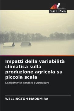 Impatti della variabilità climatica sulla produzione agricola su piccola scala - Madumira, Wellington