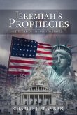 Jeremiah's Prophecies: The End of the United States