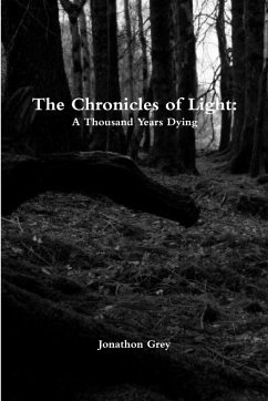 The Chronicles of Light - Grey, Jonathon