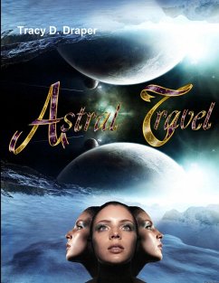 Astral Travel - Draper, Tracy D.