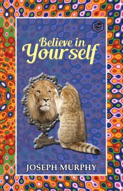 Believe in Yourself - Murphy, Joseph