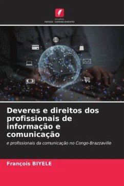 Deveres e direitos dos profissionais de informação e comunicação - BIYELE, François