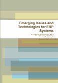 Emerging Issues and Technologies for ERP Systems