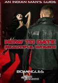 How to Date Beautiful Women