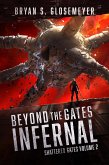 Beyond the Gates Infernal (Shattered Gates, #2) (eBook, ePUB)