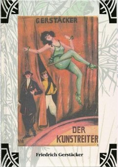 Der Kunstreiter (eBook, ePUB) - Gerstäcker, Friedrich