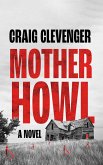 Mother Howl (eBook, ePUB)