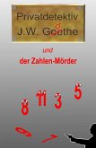 Privatdetektiv J.W. Göthe (eBook, ePUB)