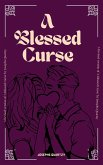 A Blessed Curse (eBook, ePUB)
