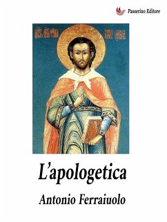 L'apologetica (eBook, ePUB) - Ferraiuolo, Antonio